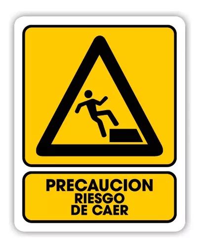 Señalamiento Precaución Riesgo De Caer 20x25