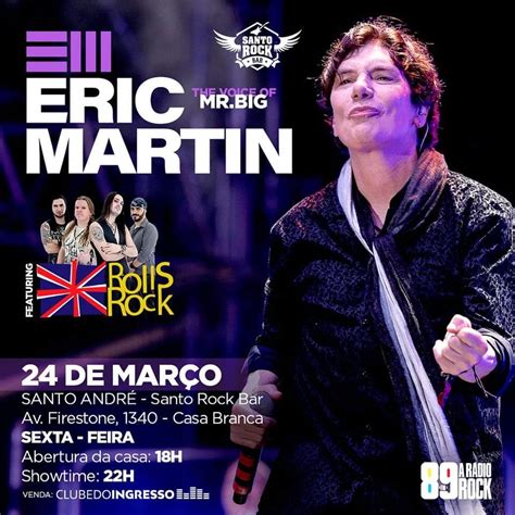 Eric Martin Sexta Feira O Vocalista Do Mr Big Apresentará Os Sucessos