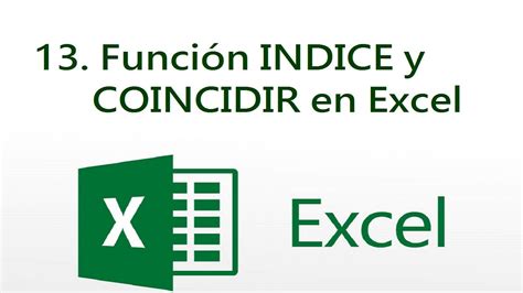 ☝☝ Como Usar La Función Indice Y Coincidir En Excel Youtube