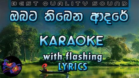 Obata Thibena Adare Karaoke With Lyrics Without Voice YouTube