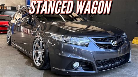 My Stanced Acura Tsx Wagon Walkaround New Car Sneak Peak Youtube