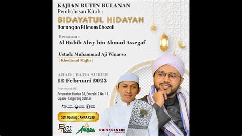 Kajian Rutin Bulanan Bersama Habib Alwi Bin Ahmad Assegaf Youtube