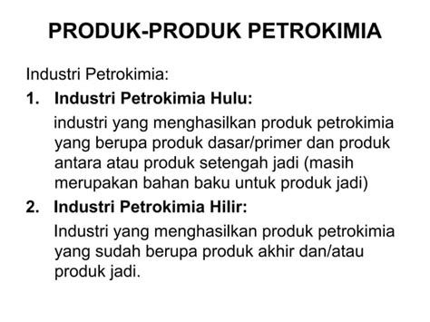 proses petrokimia | PPT