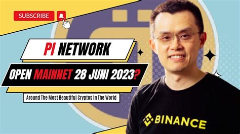 Pi Network Open Mainnet 28 Juni 2023 YouTube