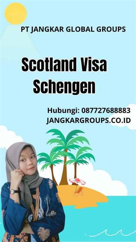 Scotland Visa Schengen Jangkar Global Groups