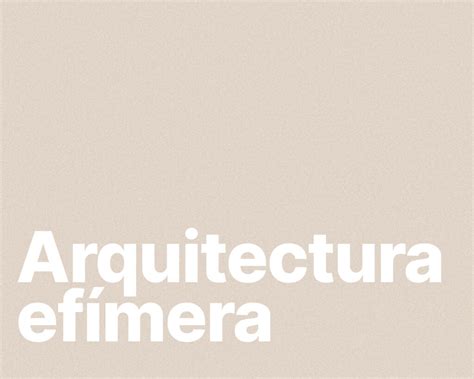 Ephemeral Architecture MArch Master In Architecture And Design