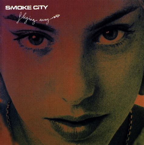 Smoke City Flying Away 2002 CD Discogs