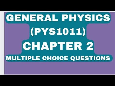 General Physics Chapter Projectile Motion Multiple Choice Questions