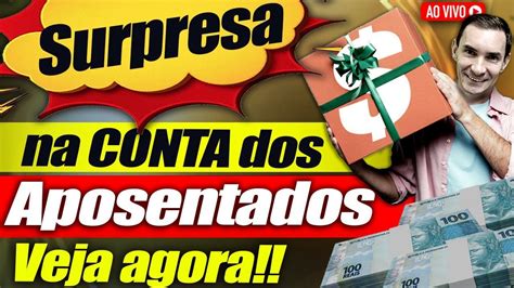 Surpresa Grana Extra Ser Liberada Para Aposentados E Pensionistas