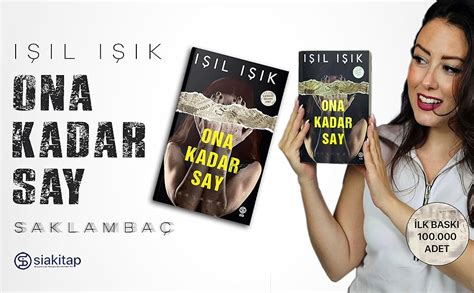 Ona Kadar Say Saklamba I L I K Amazon Tr Kitap