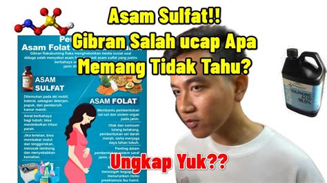 Asam Sulfat Gibran Salah Ucap Apa Tidak Paham Ini Tanggapan Pengamat