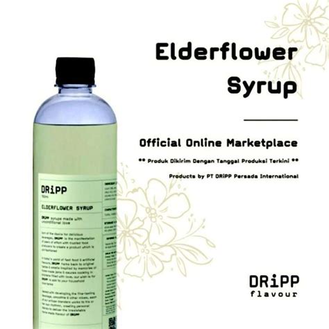 Jual Dripp Elder Flower Syrup Sirup Rasa Bunga Elder Ml Di Seller