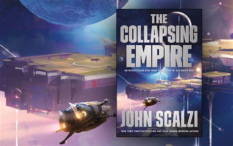 The Collapsing Empire Official Recap Tor Forge Blog