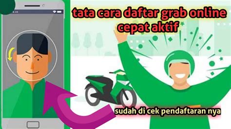 Tata Cara Daftar Grab Bike Online Agar Cepat Aktif Daftar Online Grab