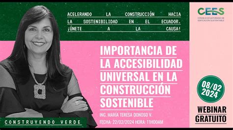 Webinar Importancia De La Accesibilidad Universal En La Construcción