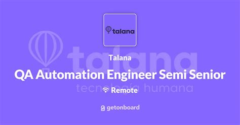 Qa Automation Engineer Semi Senior At Talana Remote Work From Home