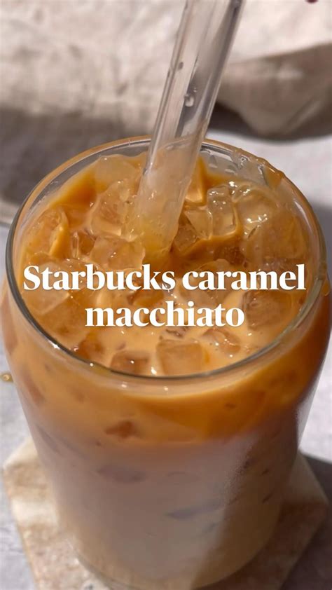 Starbucks Caramel Macchiato Copycat Drink Recipe Aka The Best Refreshing Coffee Drink Artofit