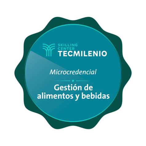 Microcredencial Gestión de alimentos y bebidas Credly