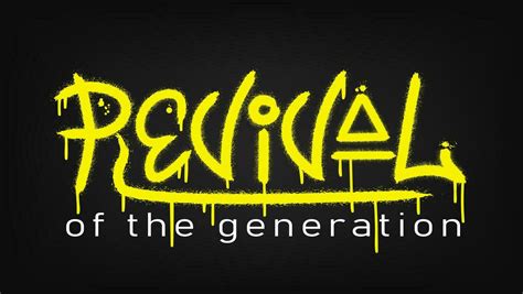 Revival Of The Generation Slogan Urban Street Graffiti Style With