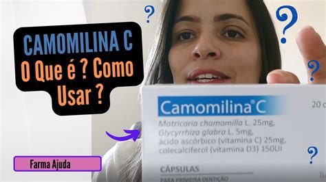 O Que Como Usar A Camomilina C Para Os Primeiros Dentinhos Do