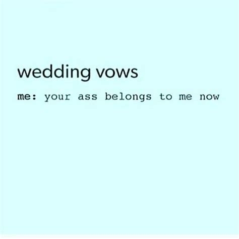 Wedding vows | Funny wedding vows, Wedding vows, Funny vows