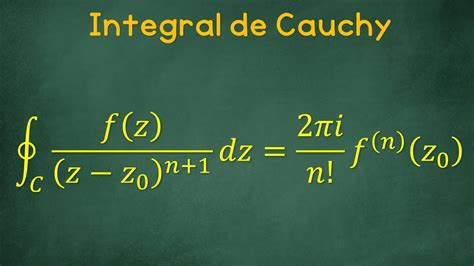 Teorema Integral De Cauchy Y Teorema De Cauchy Goursat Para Integrales