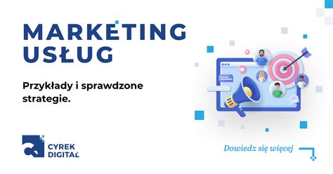 Marketing Us Ug Przyk Ady I Sprawdzone Strategie