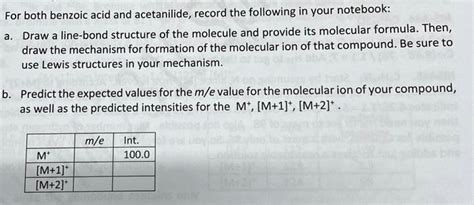 Solved For Both Benzoic Acid And Acetanilide Record The Following In