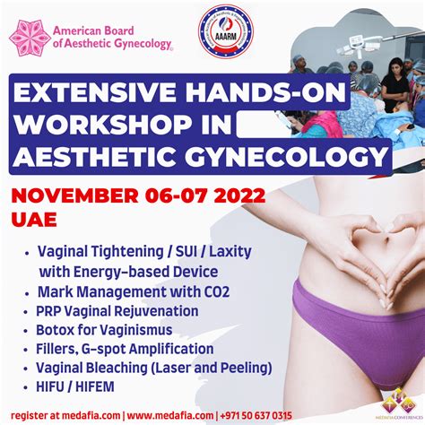 Extensive Hands On Workshop In Aesthetic Gynecology Medafia Medical