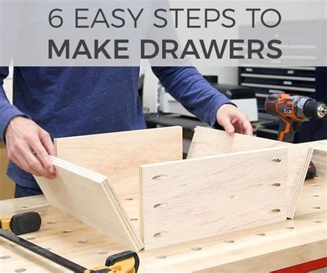 Easy Steps To Make Drawers Cool Woodworking Projects Easy