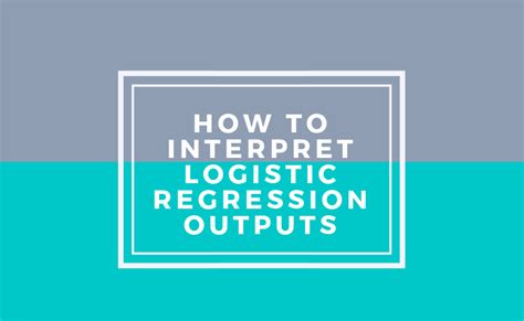 How To Interpret Logistic Regression Outputs Displayr