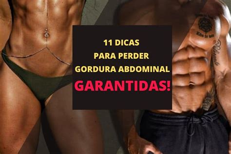 11 Dicas Para Perder Gordura Abdominal Garantidas Grande Atleta Blog