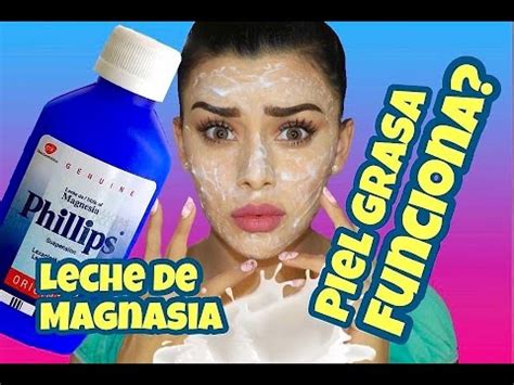 Para Que Sirve La Leche De Magnesia En La Cara