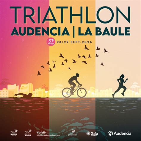 Laffiche De La Me Dition Triathlon Audencia La Baule