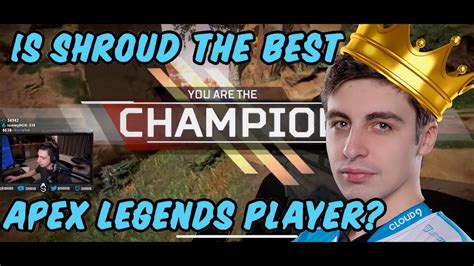 Is Shroud The Best Player Apex Legends Youtube