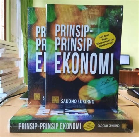 Buku Original Prinsip Prinsip Ekonomi Teori Dasar Dalam Mikroekonomi Sadono Sukirno Prenada