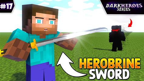 I Found HEROBRINE SWORD In Minecraft DarkHeroes Episode 17