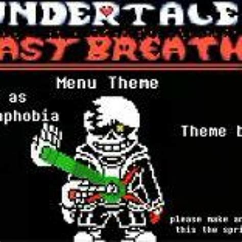 Stream Not Mine Undertale Last Breath Phase 4 Fangame By S The