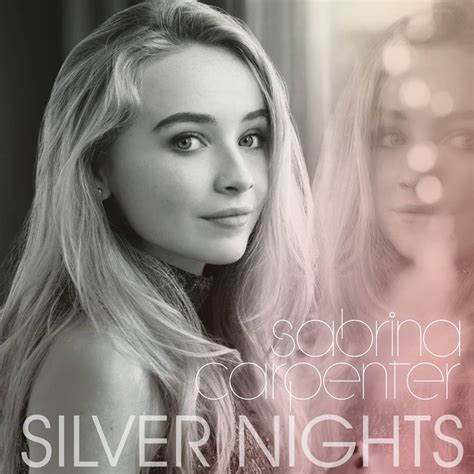 Car Tula Frontal De Sabrina Carpenter Silver Nights Cd Single Portada