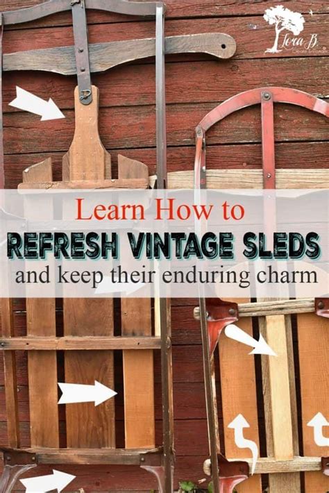 Expert Tips For How To Refresh Vintage Sleds Vintage Sled Sled