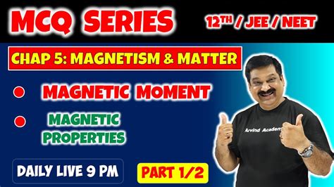 Mcqs Of Ncert Class Physics Chapter Magnetism Matter Part