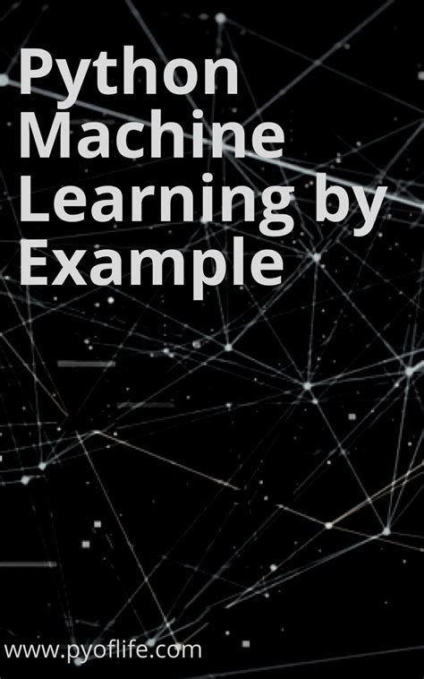 Python Machine Learning By Example