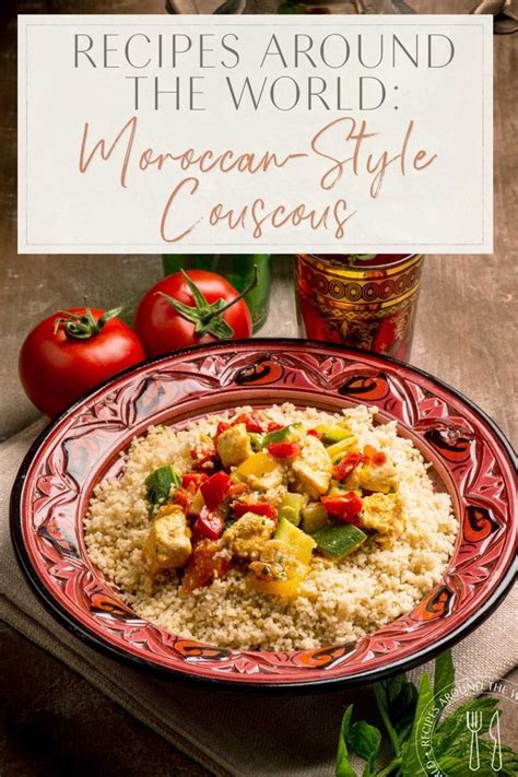 Moroccan-Style Couscous Recipe