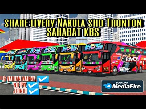 Share Livery Bussid Nakula Shd Sahabat Kbs Varian Warna Spesial