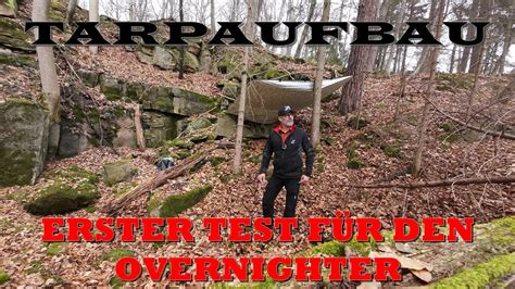 Tarp Aufbau Und Test F R Den Ersten Geplanten Overnighter Tarp