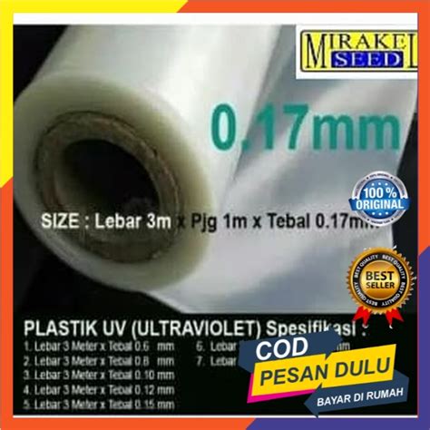 Jual Plastik Uv 170 Mikron Lebar 3 Meter Panjang 1 Meter Greenhouse Hidroponik Yupi Ketahanan 4