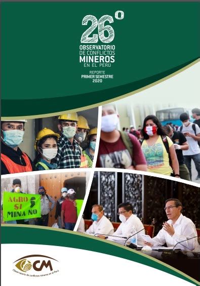 Informe Del Observatorio De Conflictos Mineros Del Primer Semestre De