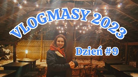 Vlogmasy Dzie Id Na Wigili Z Pracy Youtube