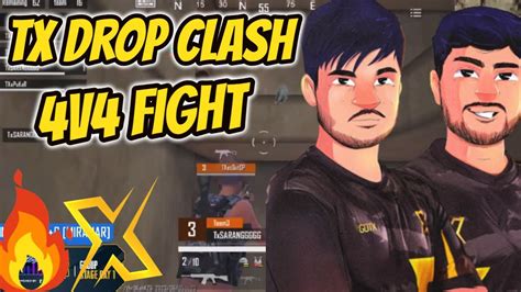 Tx Drop Clash V Easy Fight Sarang On Fire Team Xspark Youtube