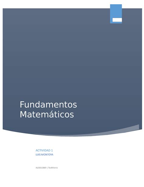 Actividad 1 Fundamentos matematicos Fundamentos Matemáticos